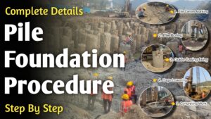 Procedure For Construction of Cast In Situ Pile Work